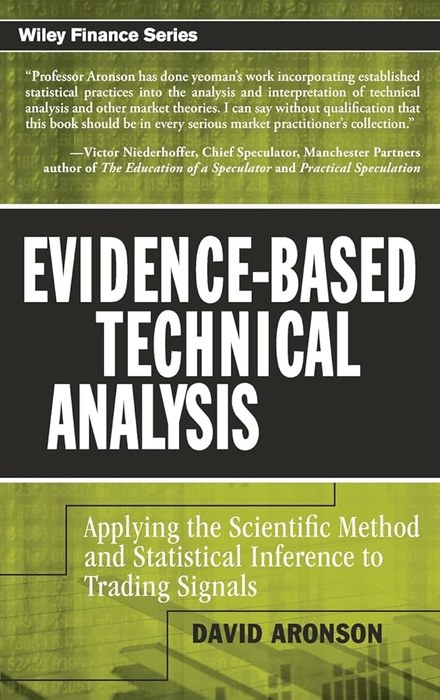 Evidence-Based Technical Analysis — David Aronson